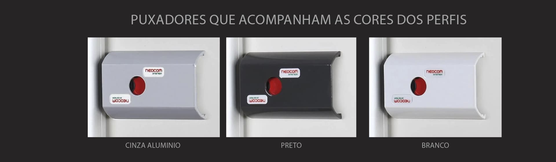 Banner dos puxadores da Neomcom.